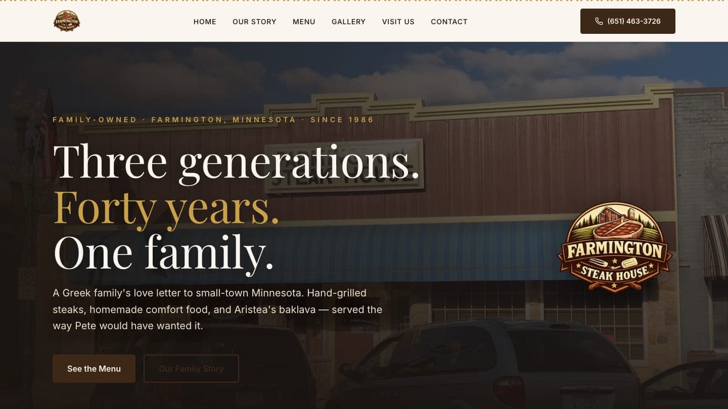 The farmingtonsteakhousemn.com homepage: the headline “Three generations. Forty years. One family.” over a photo of the restaurant's storefront, with See the Menu and Our Family Story buttons.
