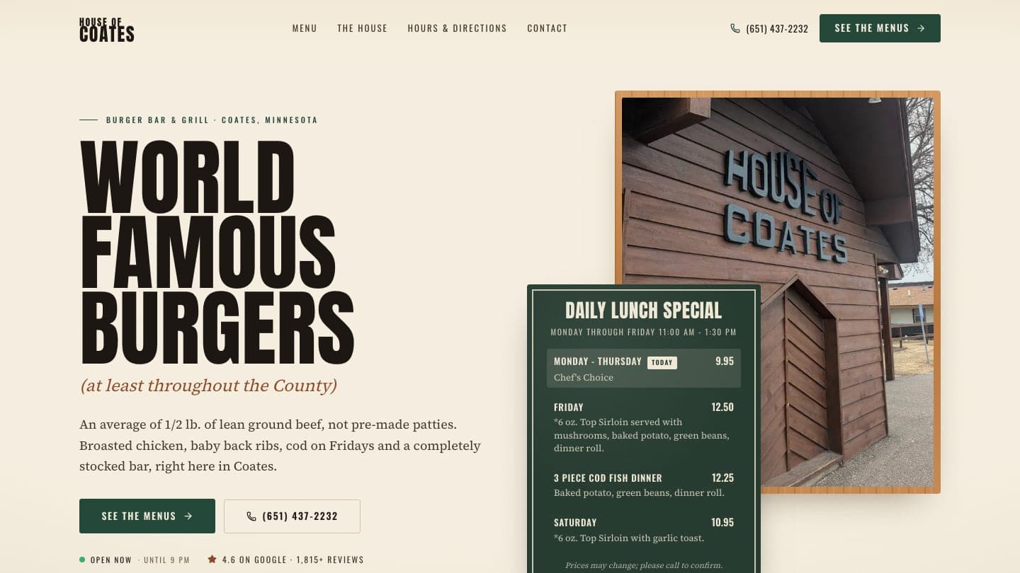 The houseofcoates.com homepage: the headline “World Famous Burgers (at least throughout the County)” beside a photo of the House of Coates sign on the cedar wall, the green Daily Lunch Special board with Monday's line marked today, and See the menus and call buttons.