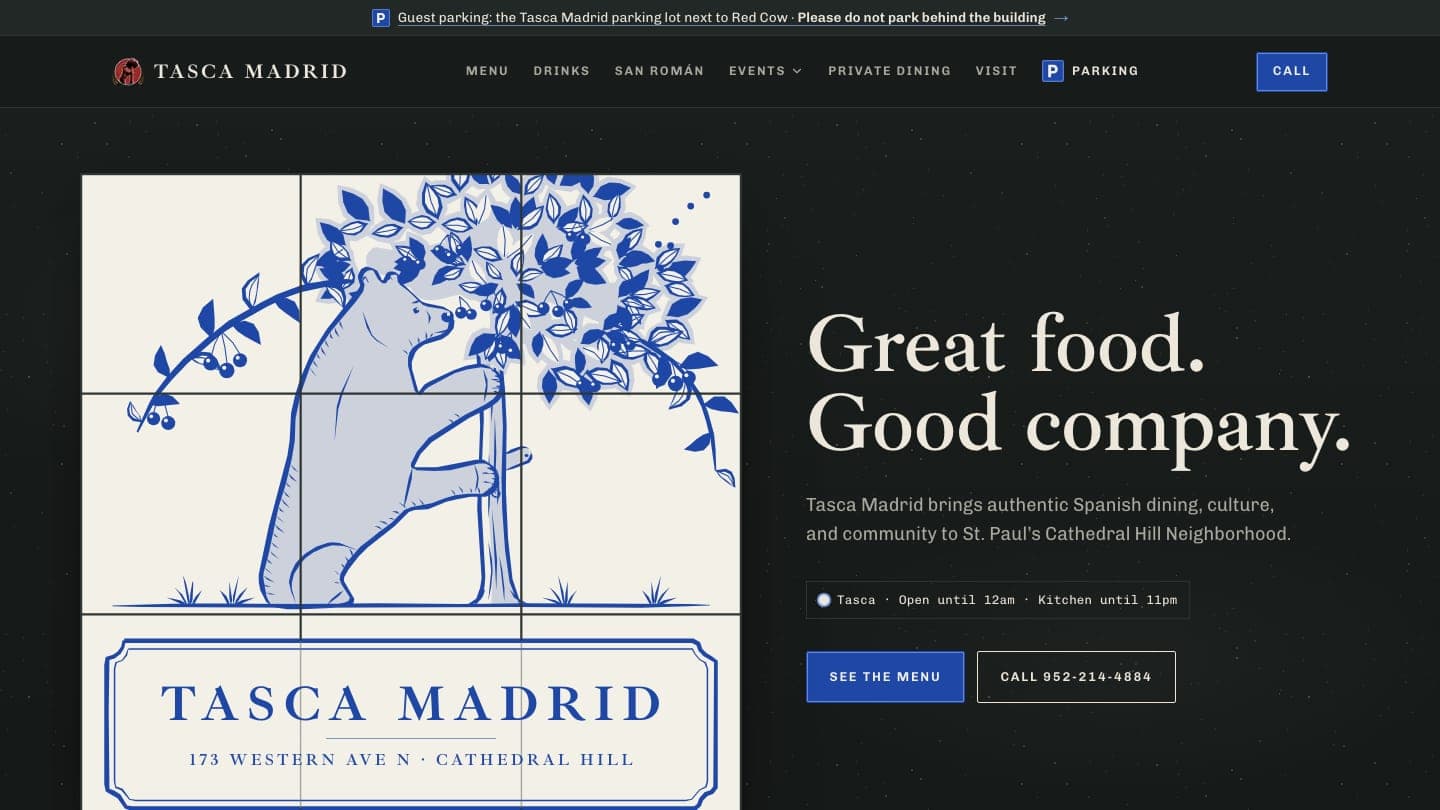 The tascamadrid.com homepage: a parking line across the top, a cobalt street-tile sign reading Tasca Madrid with a bear and a tree, and the headline “Great food. Good company.” with See the menu and Call buttons.