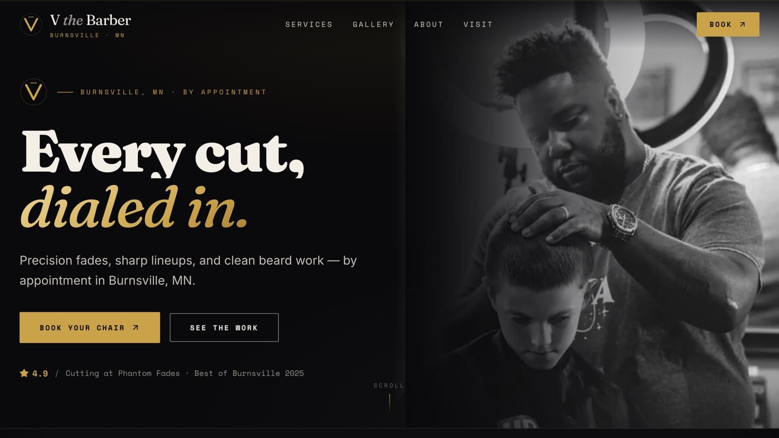 The vthebarber.com homepage: the headline “Every cut, dialed in.” beside a black-and-white photo of V cutting a client's hair, with a gold Book your chair button.